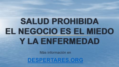 CONFERENCIA SALUD PROHIBIDA por DESPERTARES Julio 2020